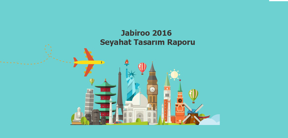Jabiroo 2016 Seyahat Raporu